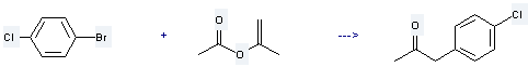 4-Chlorophenylacetone is prepared by reaction of 1-bromo-4-chloro-benzene with 2-acetoxy-propene.